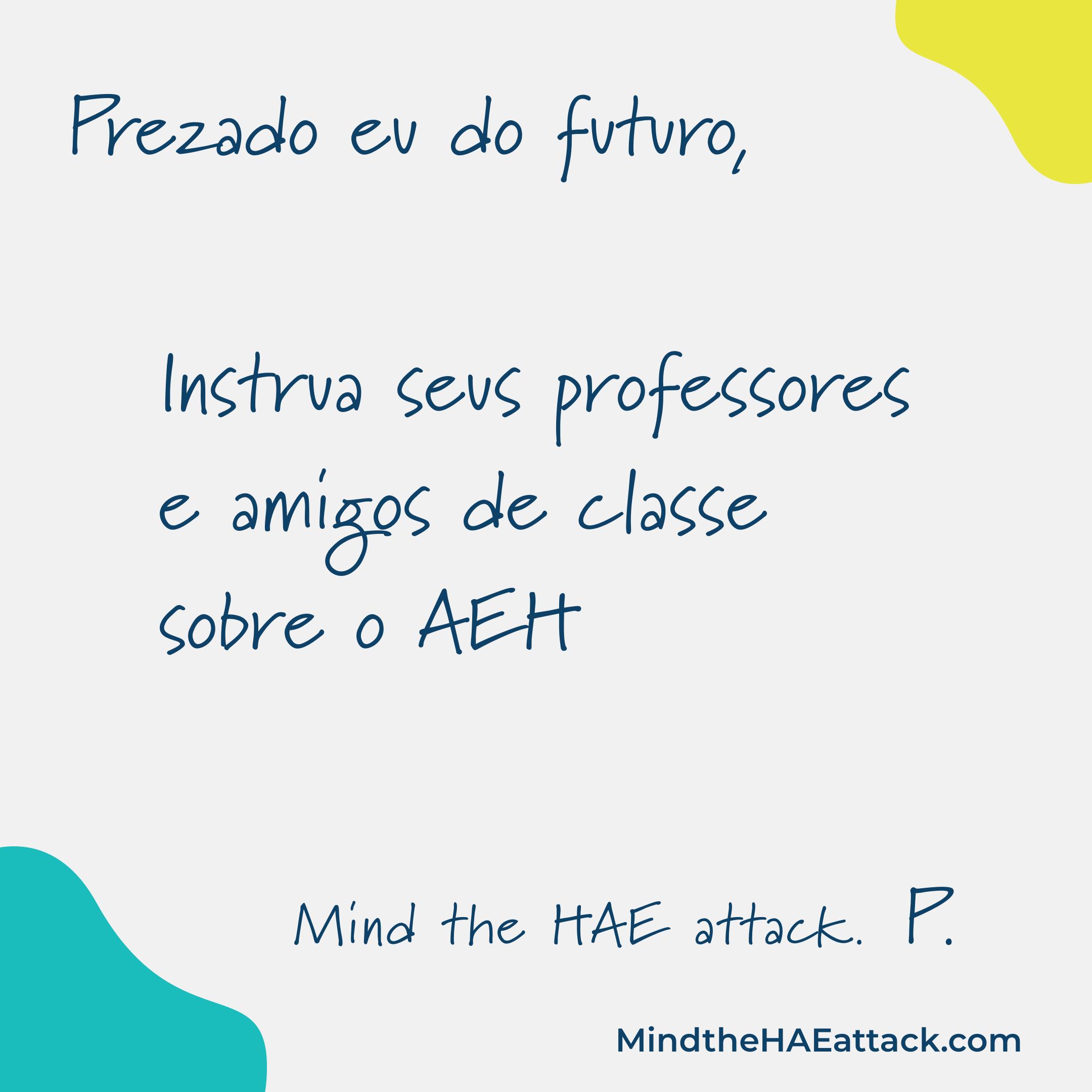 Lembre-se da sua última #crise de AEH? Os membros da comunidade de angioedema hereditário (AEH) estão escrevendo cartas sobre como tratariam sua próxima crise de forma diferente. Escreva uma carta para você no futuro aqui: https://bit.ly/3ZmsVBy. #MindtheHAEattack ajuda a revelar o peso de #HAE.